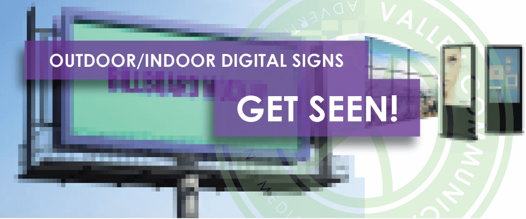Outdoor-Indoor Digital Signs